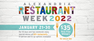 Alexandria Restaurant Week Returns with $35 Prix Fixe Menu Offerings Available In-Person and To-Go