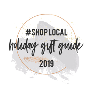 Shop Local Holiday Gift Guide 2019